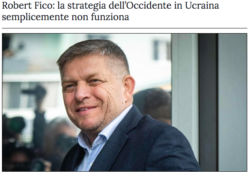 Ucraina. La Strategia Occidentale Semplicemente non Funziona. Robert Fico, La Fionda. Schermata 2024 01 16 Alle 15.47.45 250x180
