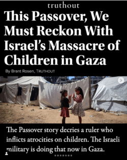 Se una Sola Tenda Fosse Bombardata in Ucraina...Jewish Voice for Peace: a Pesach Riconosciamo il Genocidio in Corso. Jvfp Pesach Bambini Israele 250x314
